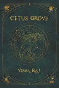 Cetus Grove
