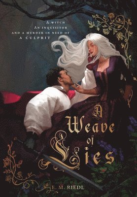 E M Riedl - Weave of Lies, Inbunden