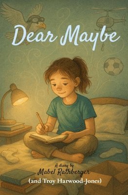 Troy Harwood-Jones - Dear Maybe, Häftad. Tillgänglighet: Tillfälligt slut