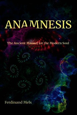 Ferdinand Mels - Anamnesis, Häftad. Tillgänglighet: Lägg i varukorg