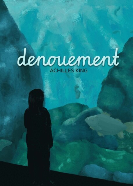 Achilles King - Denouement, E-bok