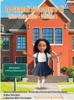 Grandi Avventure di Miss Sofia Bella - Volume 1