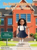 Sofia Bella C S S - Great Adventures of Miss Sofia Bella - Volume 1, Inbunden. Tillgänglighet: Lägg i varukorg