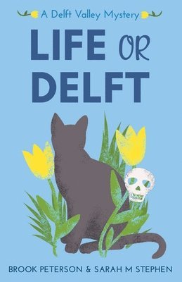 Brook Peterson, Sarah M Stephen - Life or Delft, Häftad