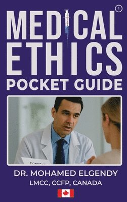 Mohamed Elgendy - Medical Ethics Pocket Guide, Inbunden. Tillgänglighet: Lägg i varukorg