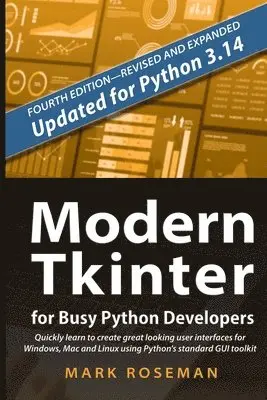Modern Tkinter for Busy Python Developers