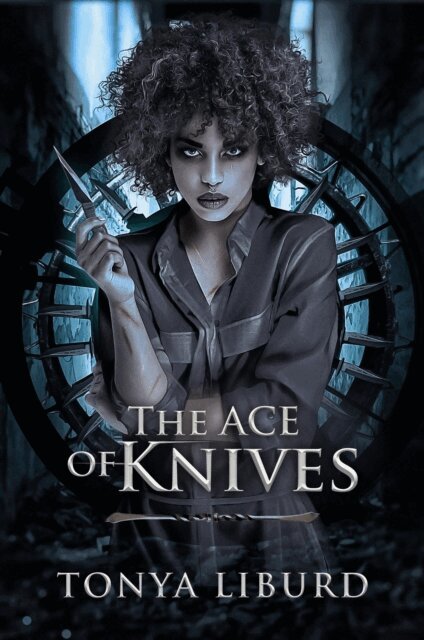 Tonya Liburd - Ace Of Knives, E-bok