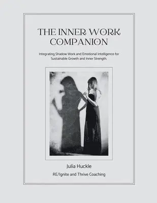 Julia Huckle - Inner Work Companion, Häftad. Tillgänglighet: Lägg i varukorg