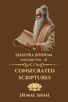 Hemal Subhashchandra Shah - Shastra Wisdom - Consecrated Scriptures, Häftad. Tillgänglighet: Lägg i varukorg