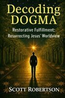 Scott Robertson - Decoding Dogma, Häftad