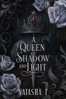Natasha T - Queen of Shadow and Light, Häftad. Tillgänglighet: Lägg i varukorg