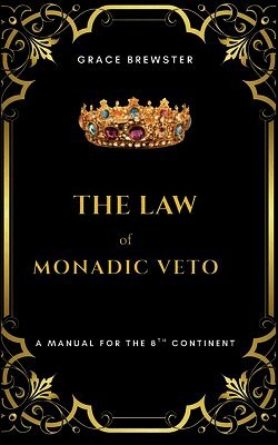Grace Brewster - Law of Monadic Veto, Häftad