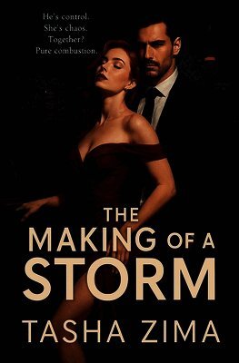 Tasha Zima - Making of a Storm, Häftad