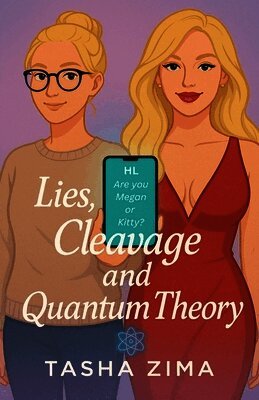 Tasha Zima - Lies, Cleavage and Quantum Theory, Häftad