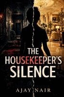 Ajay Nair - Housekeeper's Silence, Häftad