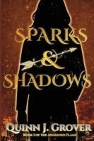 Sparks & Shadows