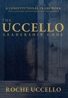 Roche Uccello - Uccello Leadership Code, Inbunden. Tillgänglighet: Lägg i varukorg