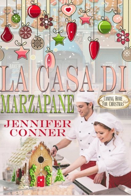 JENNIFER CONNER - La casa di marzapane, E-bok