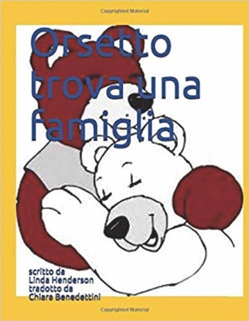 Linda Henderson - Orsetto trova una famiglia, E-bok