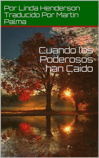 Linda Henderson - Cuando los Poderosos han Caído, E-bok