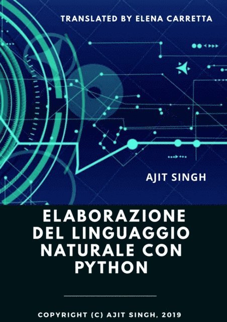 Ajit Singh - Elaborazione del linguaggio naturale con Python, E-bok