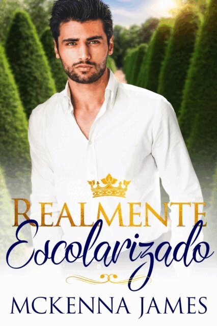 Mckenna James - Realmente Escolarizado, E-bok
