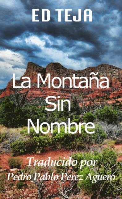 Ed Teja - La Montaña Sin Nombre, E-bok