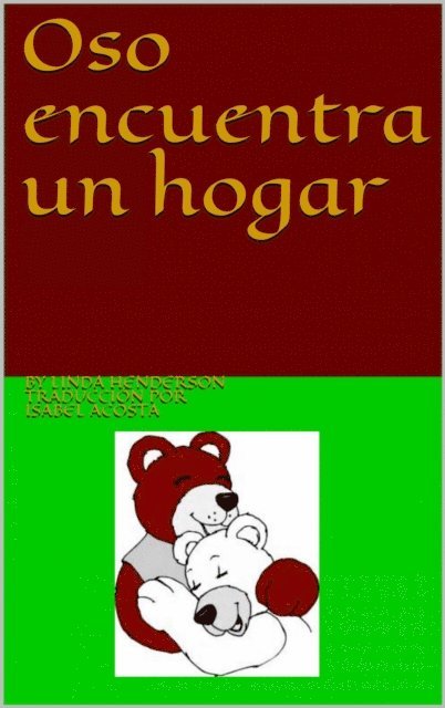 Linda Henderson - Oso encuentra un hogar, E-bok