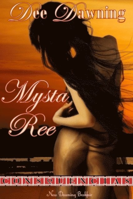 Dee Dawning - Mysta Ree, E-bok
