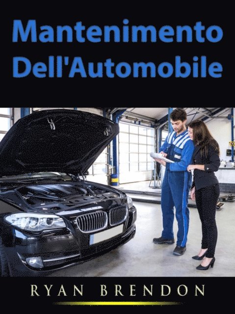 Hiddenstuff Entertainment - Mantenimento Dell'Automobile, E-bok. Tillgänglighet: Lägg i varukorg