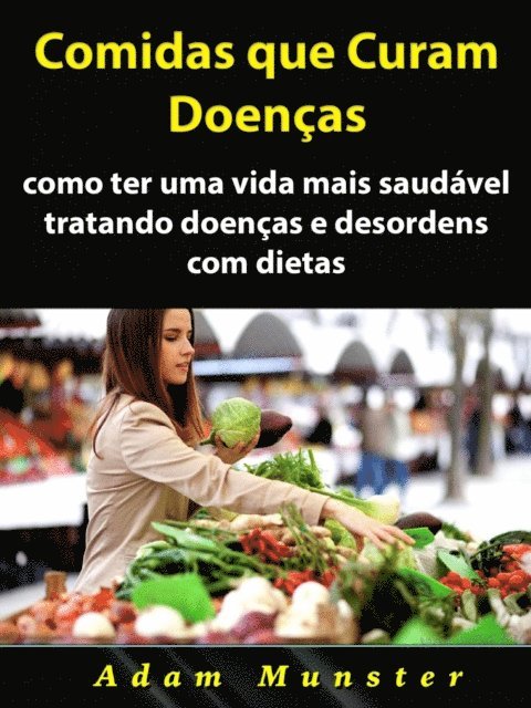 Hiddenstuff Entertainment - Comidas que Curam Doenças, E-bok. Tillgänglighet: Lägg i varukorg