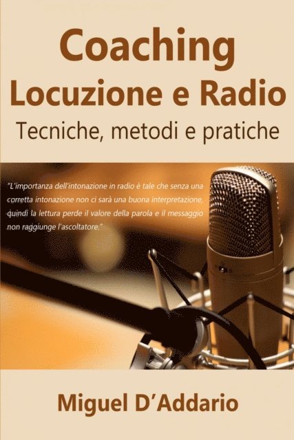 Miguel D'Addario - Coaching Locuzione e Radio, E-bok
