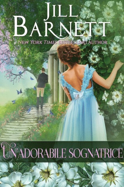 Jill Barnett - Un’adorabile sognatrice, E-bok