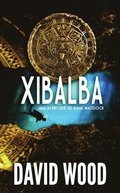 XIBALBA- Una Aventura de Dane Maddock