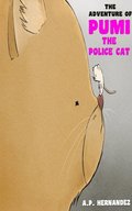adventure of Pumi, the Police Cat