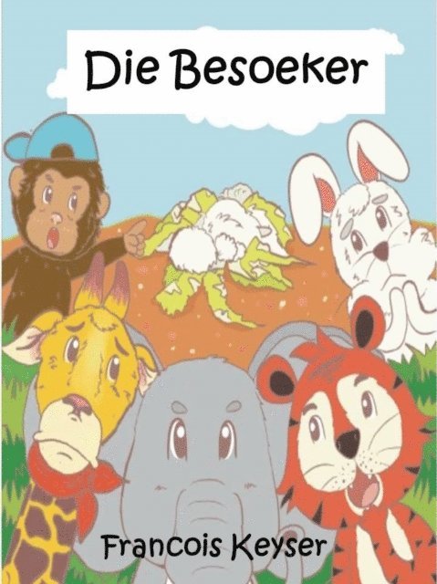 Francois Keyser - Die Besoeker, E-bok. Tillgänglighet: Lägg i varukorg