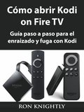 Cómo abrir Kodi on Fire TV