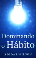 Dominando o HÃ¡bito