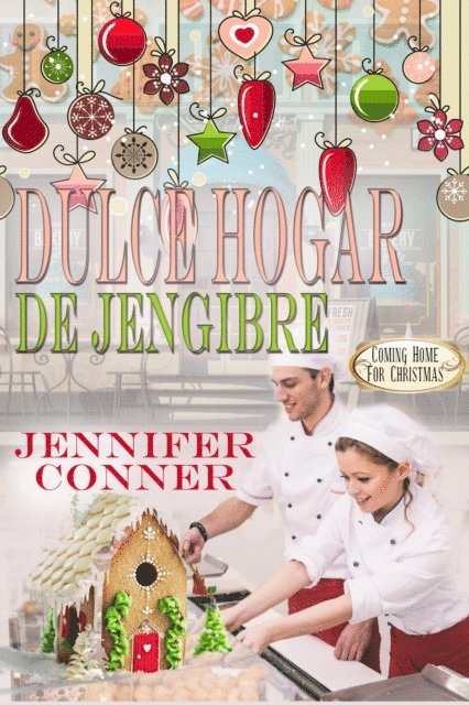 Jennifer Conner - Dulce Hogar de Jengibre, E-bok