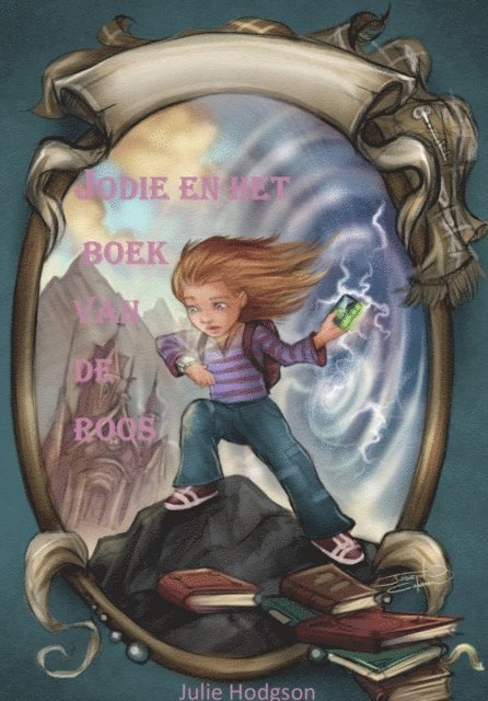 julie Hodgson - Jodie en het Boek van de roos, E-bok