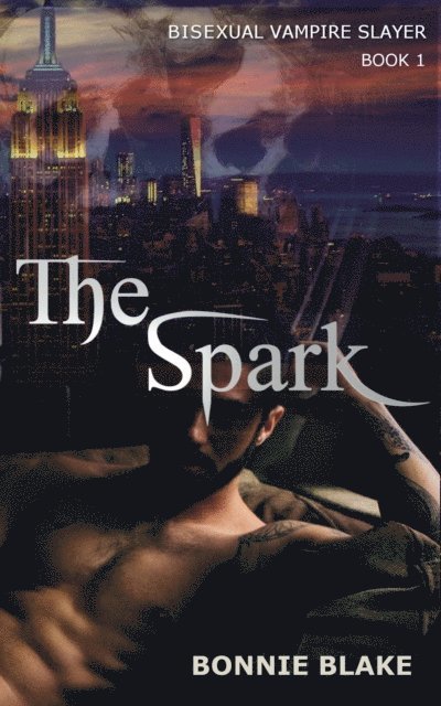 Bonnie Blake - Spark, E-bok