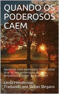 Quando os Poderosos Caem