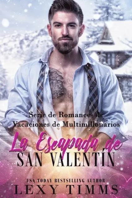 Lexy Timms - La Escapada de San Valentín, E-bok. Tillgänglighet: Lägg i varukorg