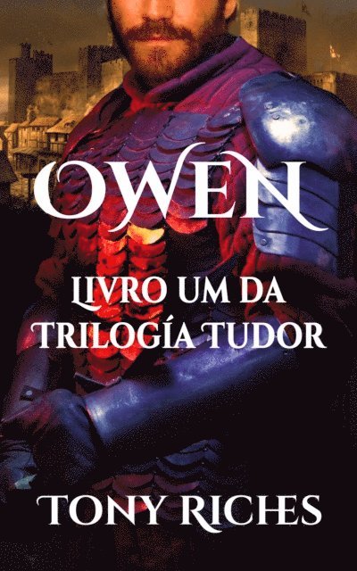 Tony Riches - OWEN, E-bok. Tillgänglighet: Lägg i varukorg