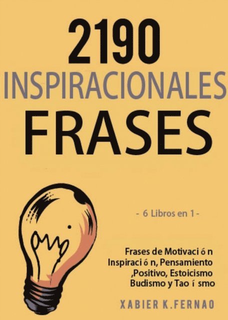 Xabier K. Fernao - 2190 Frases Inspiracionales, E-bok. Tillgänglighet: Lägg i varukorg