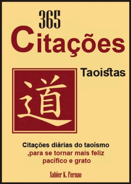 Xabier K. Fernao - 365 Citações Taoistas, E-bok. Tillgänglighet: Lägg i varukorg