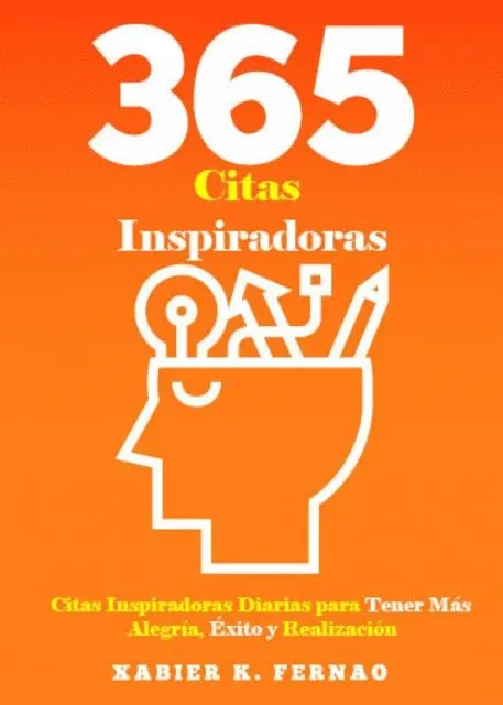 Javier K. Fernao - 365 Citas Inspiradoras, E-bok. Tillgänglighet: Lägg i varukorg