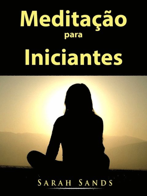 Hiddenstuff Entertainment - Meditação para Iniciantes, E-bok. Tillgänglighet: Lägg i varukorg