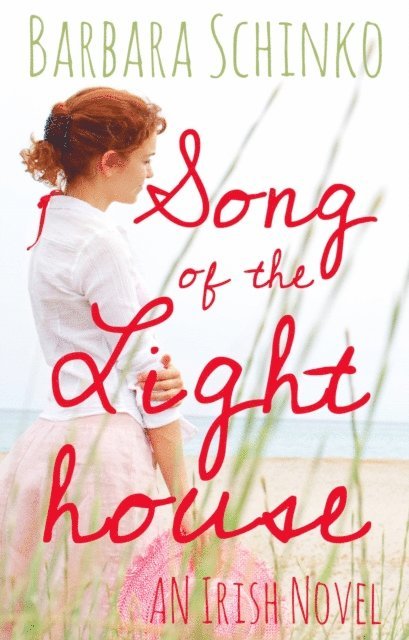 Barbara Schinko - Song of the Lighthouse, E-bok