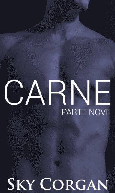 Sky Corgan - Carne: Parte Nove, E-bok. Tillgänglighet: Lägg i varukorg